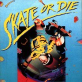 Skate or Die!